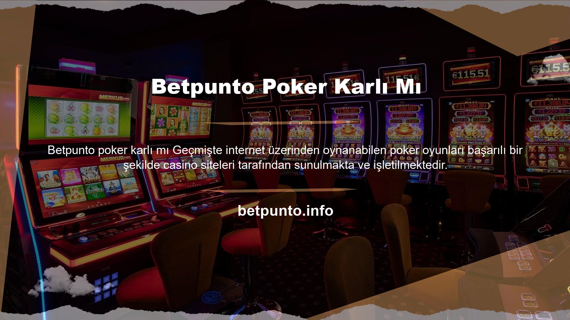 İlk kez duyanlar için Betpunto oynamayı öğrenmek isteyen ve pokerin ne olduğunu merak eden birçok kişi bulunmaktadır